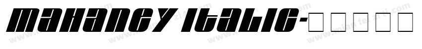 Mahaney Italic字体转换